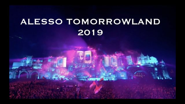 Alesso - Remedy at Tomorrowland 2019