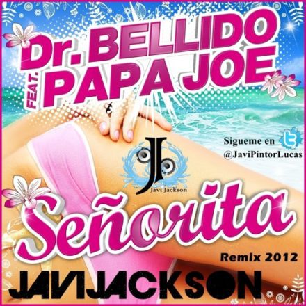 Dr.Bellido, Señorita, Papa Joe, Klassz latin sláger: Dr. Bellido Feat. Papa Joe - Señorita Official Video 