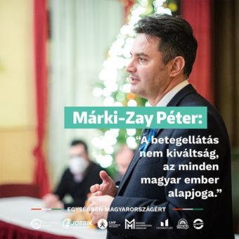 HA MEG AKARJUK MENTENI AZ EGÉSZSÉGÜGYET, KORMÁNYT KELL VÁLTANUNK!
