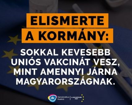 KORMÁNY NEM RENDELT UNIÓS-VAKCINÁT HOGY FOLYTATHASSA EU-ELLENES KAMPÁNYT