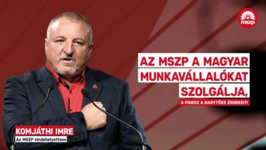 Mi fér bele a fidesz értékrendjébe-MSZP-Komjáti Imre